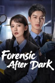 Forensic After Dark (2025)