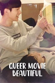 Queer Movie Beautiful (2018)