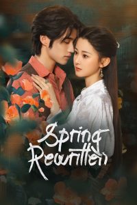 Spring Rewritten (2025) Season 1