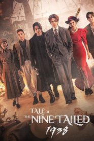 Tale of the Nine Tailed 1938 (2023)