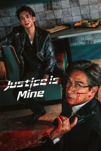 Justice is Mine (2025) Season 1