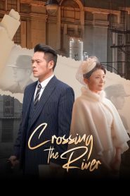 Crossing the River (2025)
