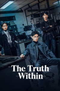 The Truth Within (2025) Season 1