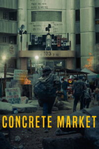 Concrete Market (2025) Season 1