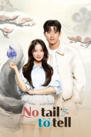 No Tail to Tell (2026) Episode 7