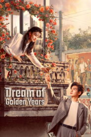 Dream of Golden Years (2026) Episode 8