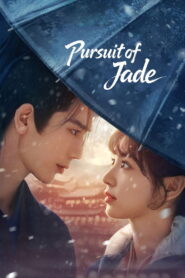 Pursuit of Jade (2026) Episode 25