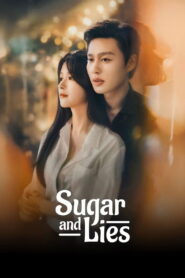 Sugar and Lies (2026) Episode 16